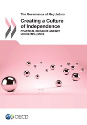 book Creating a culture of independence : practical guidance against Undue influence.