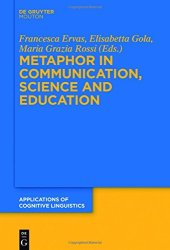 book Metaphor in Communication, Science and Education