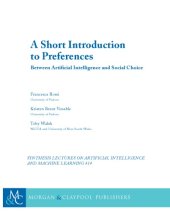 book A short Introduction to Preferences. Between AI and Social Choice