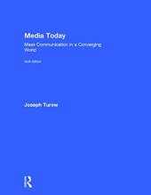 book Media Today: Mass Communication in a Converging World