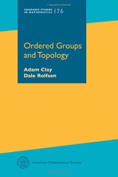 book Ordered Groups and Topology