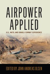 book Airpower applied : U.S., NATO, and Israeli combat experience