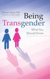 book Being Transgender: What You Should Know