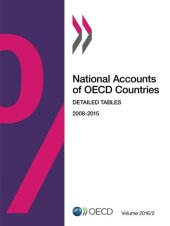 book National Accounts of Oecd Countries, Volume 2016 Issue 2: Detailed Tables: Edition 2016