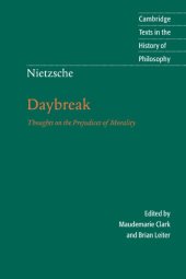 book Daybreak: Thoughts on the Prejudices of Morality