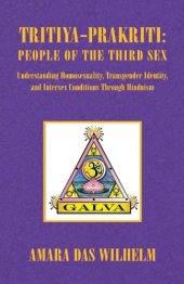 book Tritiya-Prakriti: People of the Third Sex: Understanding Homosexuality, Transgender Identity and Intersex Conditions Through Hinduism