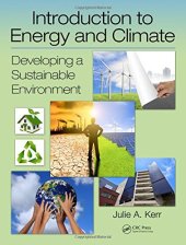 book Introduction to Energy and Climate: Developing a Sustainable Environment