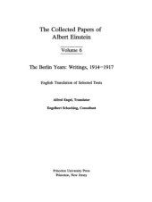 book The Collected Papers of Albert Einstein. Vol. 6: The Berlin Years: Writings, 1914-1917. English translation of selected texts