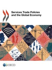 book Services Trade Policies and the Global Economy (Volume 2017)