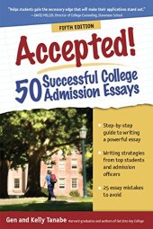 book Accepted! 50 Successful College Admission Essays