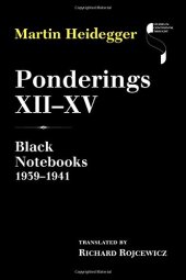 book Ponderings XII–XV: Black Notebooks 1939–1941