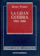 book La Gran Guerra 1914-1918