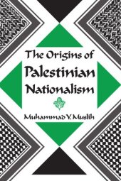 book The Origins of Palestinian Nationalism