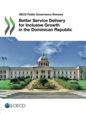 book Better Service Delivery for Inclusive Growth in the Dominican Republic