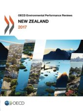 book OECD Environmental Performance Reviews: New Zealand 2017 (Volume 2017)