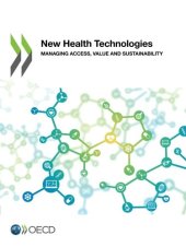 book New Health Technologies:  Managing Access, Value and Sustainability