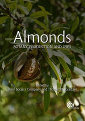 book Almonds: Botany, Production and Uses