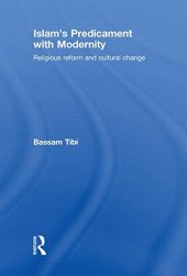 book Islam’s Predicament with Modernity: Religious Reform and Cultural Change