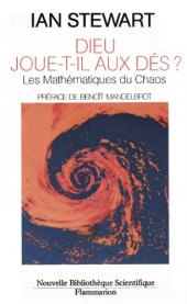 book Dieu joue-t-il aux dés ? Les nouvelles mathématiques du chaos