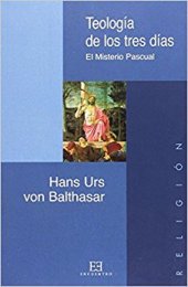 book Teologia De Los Tres Dias: El Misterio Pascual