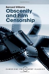 book Obscenity and Film Censorship: An Abridgement of the Williams Report