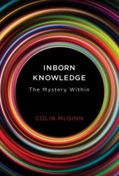 book Inborn Knowledge: The Mystery Within