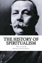 book The History of Spiritualism, Vol. I and II