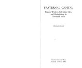 book Fraternal Capital: Peasant-Workers, Self-Made Men, and Globalization in Provincial India