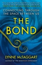 book The Bond: How to Fix Your Falling-Down World