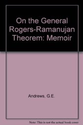 book On the general Rogers-Ramanujan theorem