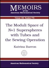 book The Moduli Space of N=1 Superspheres With Tubes and the Sewing Operation