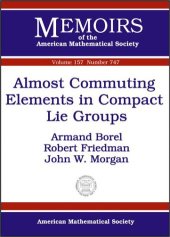 book Almost Commuting Elements in Compact Lie Groups