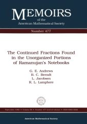 book The Continued Fractions Found in the Unorganized Portions of Ramanujan’s Notebooks