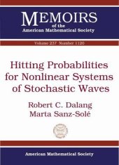 book Hitting Probabilities for Nonlinear Systems of Stochastic Waves