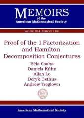 book Proof of the 1-factorization and Hamilton Decomposition Conjectures