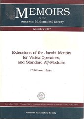 book Extensions of the Jacobi Identity for Vertex Operators, and Standard A