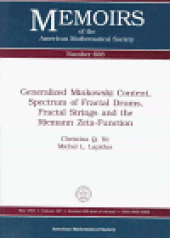 book Generalized Minkowski Content, Spectrum of Fractal Drums, Fractal Strings and the Riemann-Zeta-Function