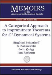 book A Categorical Approach to Imprimitivity Theorems for C*-dynamical Systems