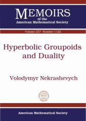 book Hyperbolic Groupoids and Duality