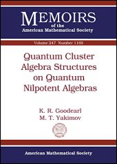 book Quantum Cluster Algebra Structures on Quantum Nilpotent Algebras