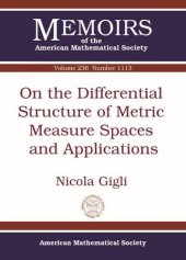 book On the Differential Structure of Metric Measure Spaces and Applications