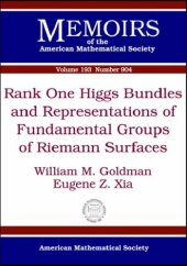 book Rank One Higgs Bundles and Representations of Fundamental Groups of Riemann Surfaces