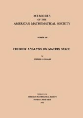 book Fourier Analysis on Matrix Space