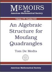 book An Algebraic Structure For Moufang Quadrangles