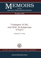 book Conjugacy of Altb5s and Sl(2, 5) Subgroups of Eb8S(C