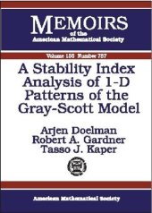 book A Stability Index Analysis of 1-D patterns of the Gray-Scott Model