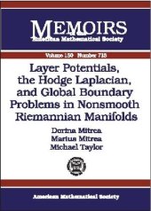 book Layer Potentials, the Hodge Laplacian, and Global Boundary Problems in Nonsmooth Reimannian Manifolds