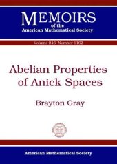 book Abelian Properties of Anick Spaces