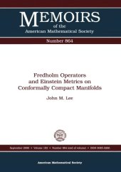 book Fredholm operators and Einstein metrics on conformally compact manifolds