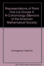 book Representations of Rank One Lie Groups II: N-Cohomology